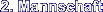 Die 2. Mannschaft